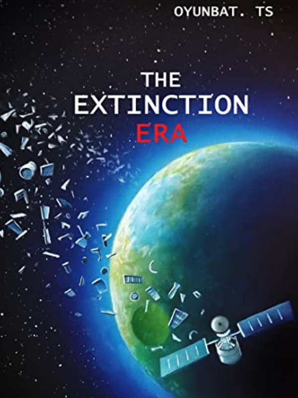 The Extinction Era