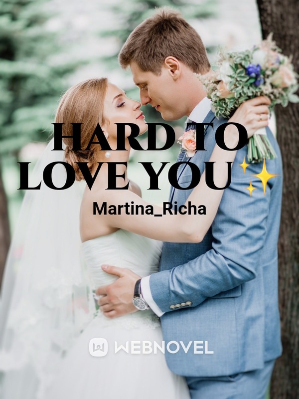 Hard To Love You!