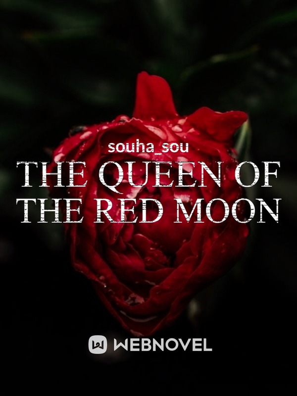 The Queen Of The Red Moon