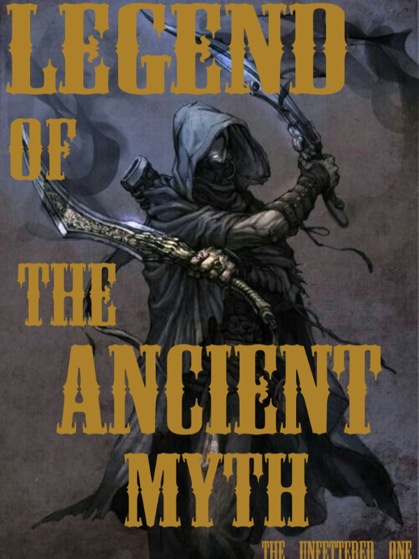 Legend of the Ancient Myth