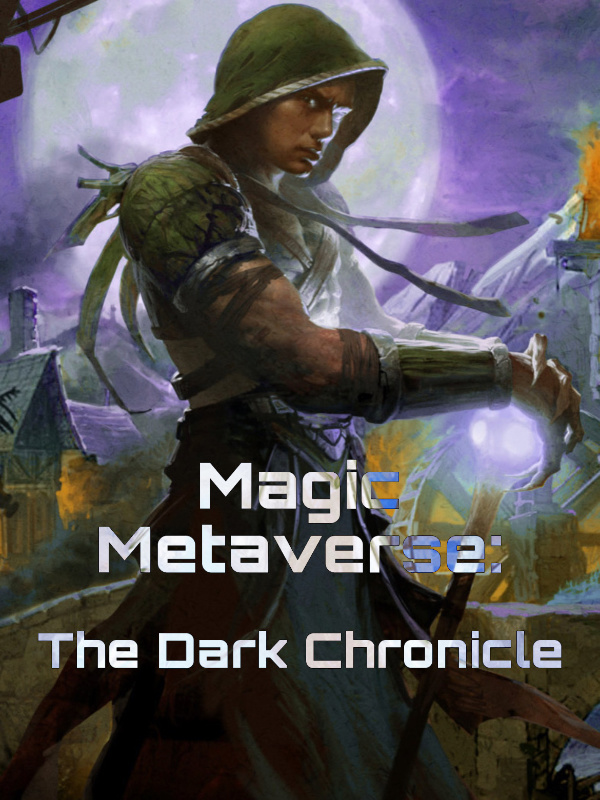 Magic Metaverse: The Dark Chronicle
