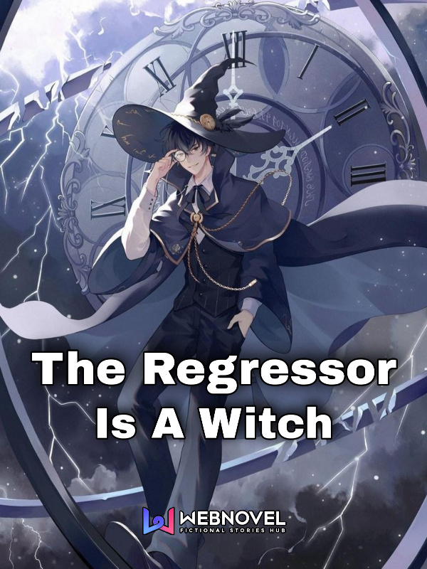 The Regressor Is A Witch