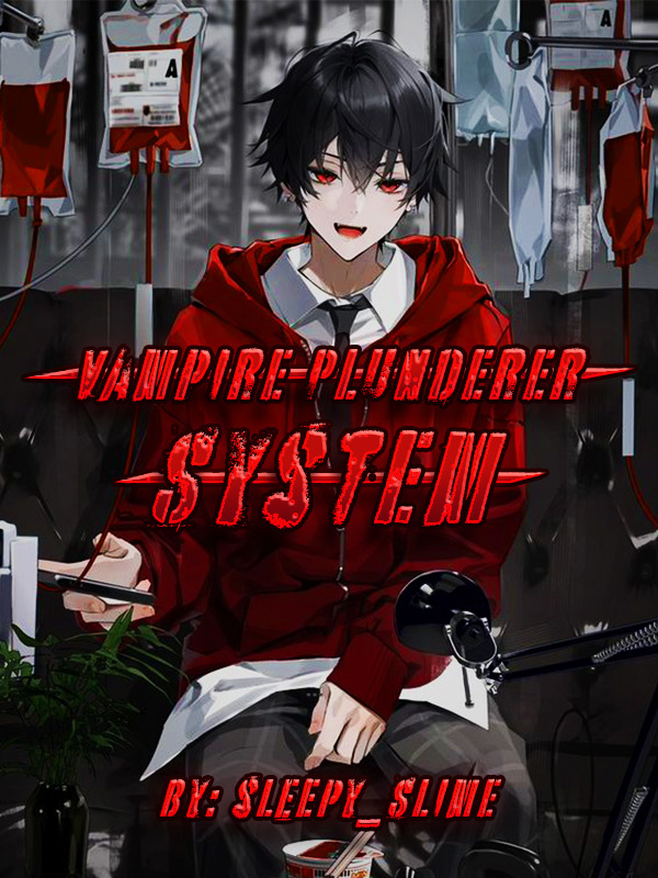 Vampire Plunderer System