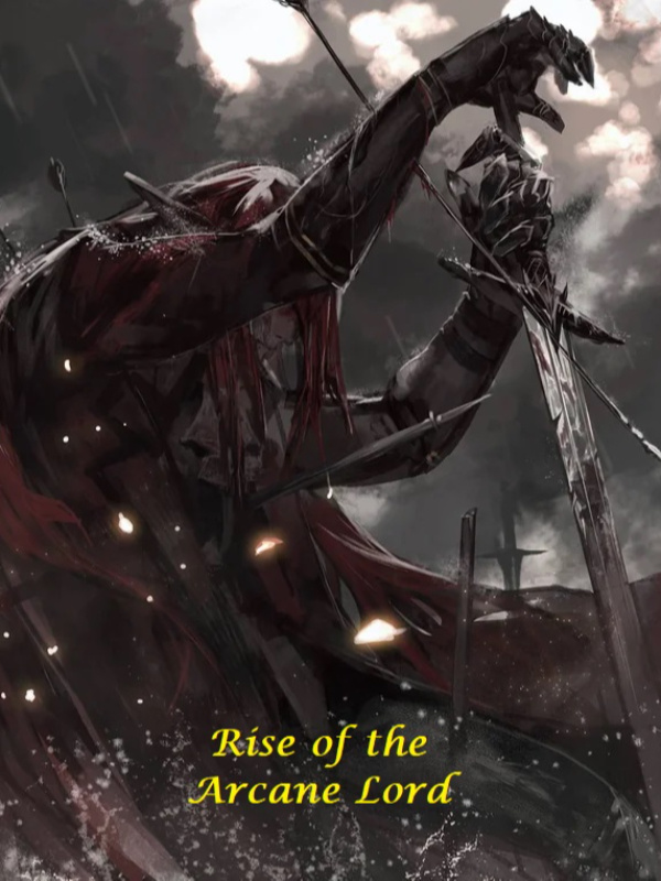 Rise of the Arcane Lord